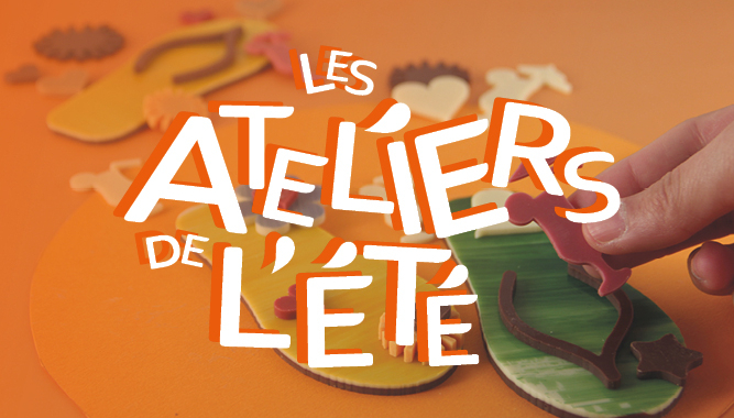 LES ATELIERS DE L'ETE